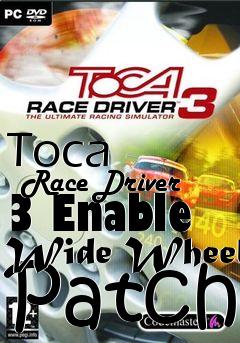 Box art for Toca
      Race Driver 3 Enable Wide Wheel Patch