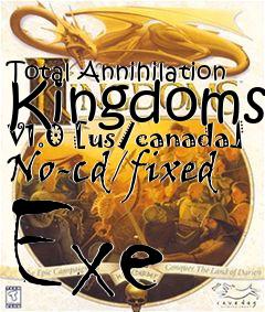 Box art for Total Annihilation
Kingdoms V1.0 [us/canada] No-cd/fixed Exe