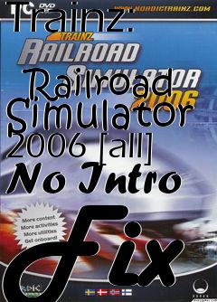 Box art for Trainz:
            Railroad Simulator 2006 [all] No Intro Fix