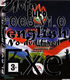 Box art for Uefa
            Euro 2008 V1.0 [english] No-dvd/fixed Exe