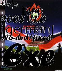 Box art for Uefa
            Euro 2008 V1.0 [german] No-dvd/fixed Exe
