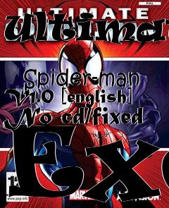 Box art for Ultimate
            Spider-man V1.0 [english] No-cd/fixed Exe