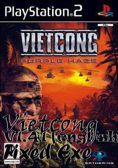 Box art for Vietcong
V1.41 [english] Fixed
Exe