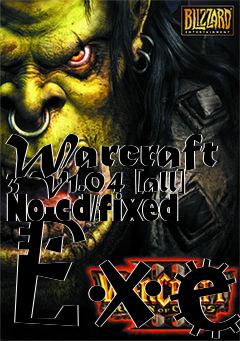 Box art for Warcraft
3 V1.04 [all] No-cd/fixed Exe