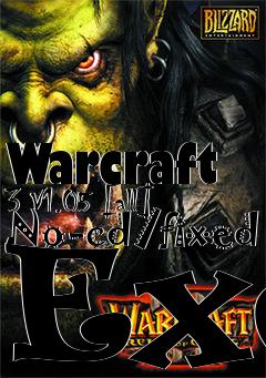 Box art for Warcraft
3 V1.05 [all] No-cd/fixed Exe