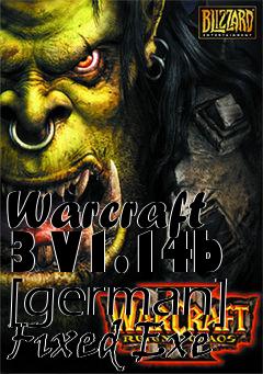Box art for Warcraft
3 V1.14b [german] Fixed Exe