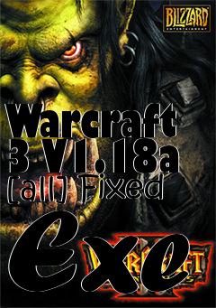 Box art for Warcraft
3 V1.18a [all] Fixed Exe