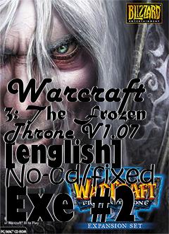 Box art for Warcraft
3: The Frozen Throne V1.07 [english] No-cd/fixed Exe #2