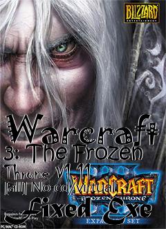 Box art for Warcraft
3: The Frozen Throne V1.11 [all] No-cd/virtual Fixed Exe