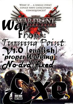 Box art for War
            Front: Turning Point V1.0 [english] *proper Working* No-dvd/fixed Exe