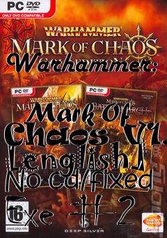 Box art for Warhammer:
            Mark Of Chaos V1.6 [english] No-cd/fixed Exe #2