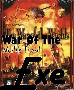 Box art for War
Of The Worlds Fixed Exe