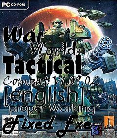 Box art for War
            World: Tactical Combat V1.09.02 [english] *proper Working* Fixed Exe