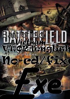 Box art for Battlefield:
      Vietnam V1.02 [english] Single Player/multiplayer No-cd/fixed Exe