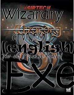 Box art for Wizardry
            8 V1.24 [english] No-cd Patch/fixed Exe