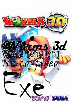 Box art for Worms
3d V1053 [english] No-cd/fixed Exe