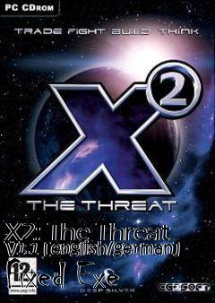 Box art for X2:
The Threat V1.1 [english/german] Fixed Exe