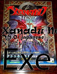 Box art for Xanadu
Next V1.0 [japanese] No-dvd/fixed Exe