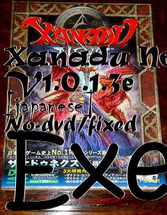 Box art for Xanadu
Next V1.0.1.3e [japanese] No-dvd/fixed Exe