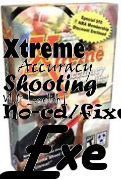 Box art for Xtreme
      Accuracy Shooting V1.0 [english] No-cd/fixed Exe