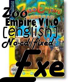 Box art for Zoo
      Empire V1.0 [english] No-cd/fixed Exe
