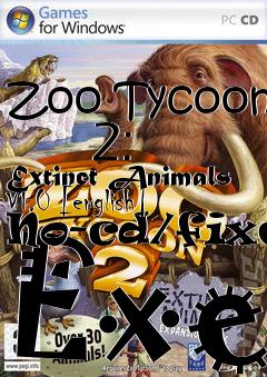 Box art for Zoo Tycoon
      2: Extinct Animals V1.0 [english] No-cd/fixed Exe