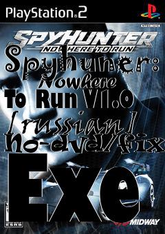 Box art for Spyhuner:
      Nowhere To Run V1.0 [russian] No-dvd/fixed Exe