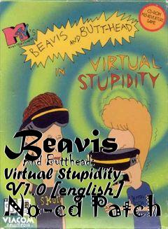 Box art for Beavis
      And Butthead: Virtual Stupidity V1.0 [english] No-cd Patch