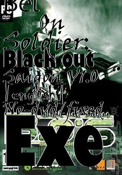 Box art for Bet
            On Soldier: Black-out Saigon V1.0 [english] No-dvd/fixed Exe