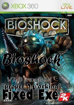 Box art for Bioshock
            V1.0 [english] *proper Working* Fixed Exe