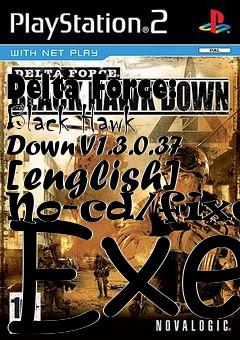 Box art for Delta
Force: Black Hawk Down V1.3.0.37 [english] No-cd/fixed Exe