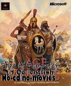 Box art for Age Of Empires V1.0b [english]
No-cd/no-movies