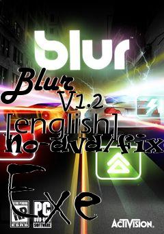 Box art for Blur
            V1.2 [english] No-dvd/fixed Exe