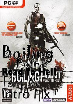 Box art for Boiling
      Point: Road To Hell [all] No Intro Fix