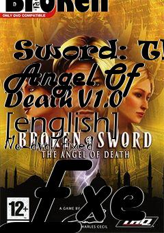 Box art for Broken
            Sword: The Angel Of Death V1.0 [english] No-dvd/fixed Exe