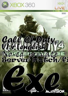 Box art for Call
Of Duty V1.4 [english] No-cd/private Server Patch/fixed Exe