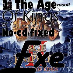 Box art for Age
Of Empires 2: The Age Of Kings V2.0a [english] No-cd/fixed Exe