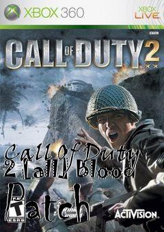 Box art for Call
Of Duty 2 [all] Blood Patch