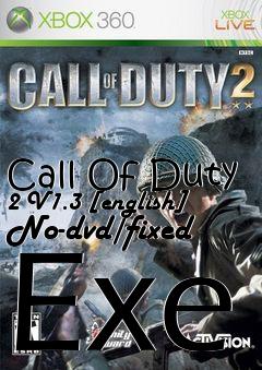 Box art for Call
Of Duty 2 V1.3 [english] No-dvd/fixed Exe