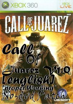 Box art for Call
            Of Juarez V1.0 [english] *proper Working* No-dvd Patch