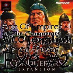 Box art for Age Of Empires 2: The Conquerors
V1.0 [english] No-cd/fixed Exe #2