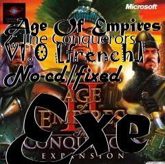 Box art for Age Of Empires 2: The Conquerors
V1.0 [french] No-cd/fixed Exe