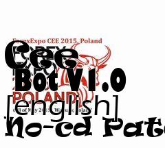 Box art for Cee
      Bot V1.0 [english] No-cd Patch