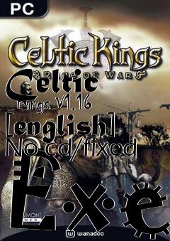Box art for Celtic
    Kings V1.16 [english] No-cd/fixed Exe