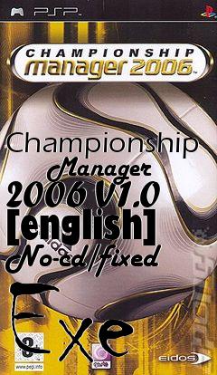 Box art for Championship
      Manager 2006 V1.0 [english] No-cd/fixed Exe
