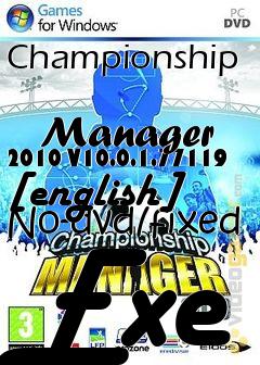 Box art for Championship
            Manager 2010 V10.0.1.77119 [english] No-dvd/fixed Exe