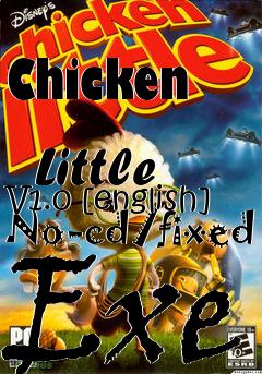 Box art for Chicken
            Little V1.0 [english] No-cd/fixed Exe