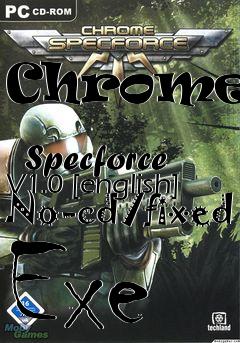 Box art for Chrome:
            Specforce V1.0 [english] No-cd/fixed Exe