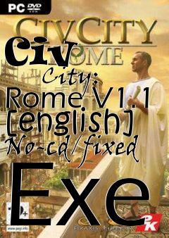 Box art for Civ
            City: Rome V1.1 [english] No-cd/fixed Exe