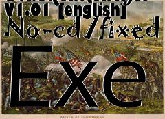 Box art for Civil
War Battles: Campaign Chickamauga V1.01 [english] No-cd/fixed Exe